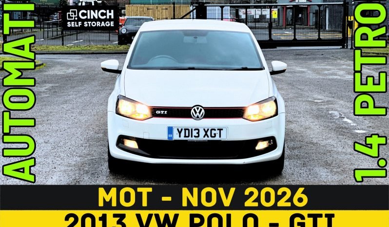
								AUTOMATIC_1.4 Petrol_2013 VW Polo GTi_08m MOT_89k Miles_Srvc Hstry_T-Chain DONE_3 months Evo Warranty full									