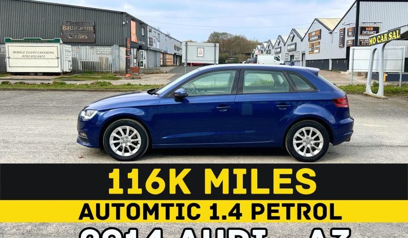 
								AUTOMATIC_1.4 Petrol_2014 Audi A3_£35 Tax_06m MOT_116k Miles_Srvc Hstry_Bluetooth_x2 Keys_3m Warranty full									