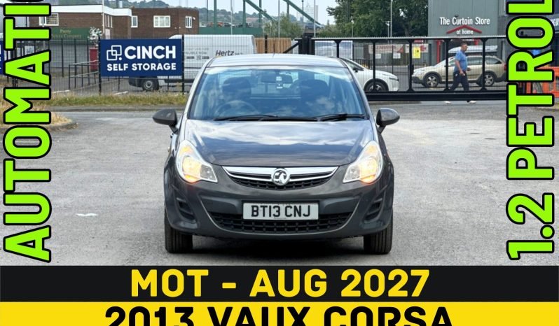 
								AUTOMATIC_1.2 Petrol_2013 Vauxhall Corsa_12m MOT_94k Miles_Fully Srvcd_3m Warranty_ full									